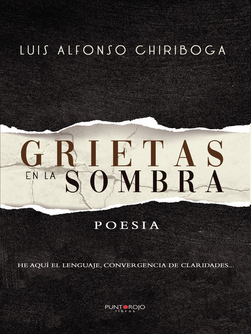 Title details for Grietas en la sombra by Luis Alfonso Chiriboga Izquierdo - Available